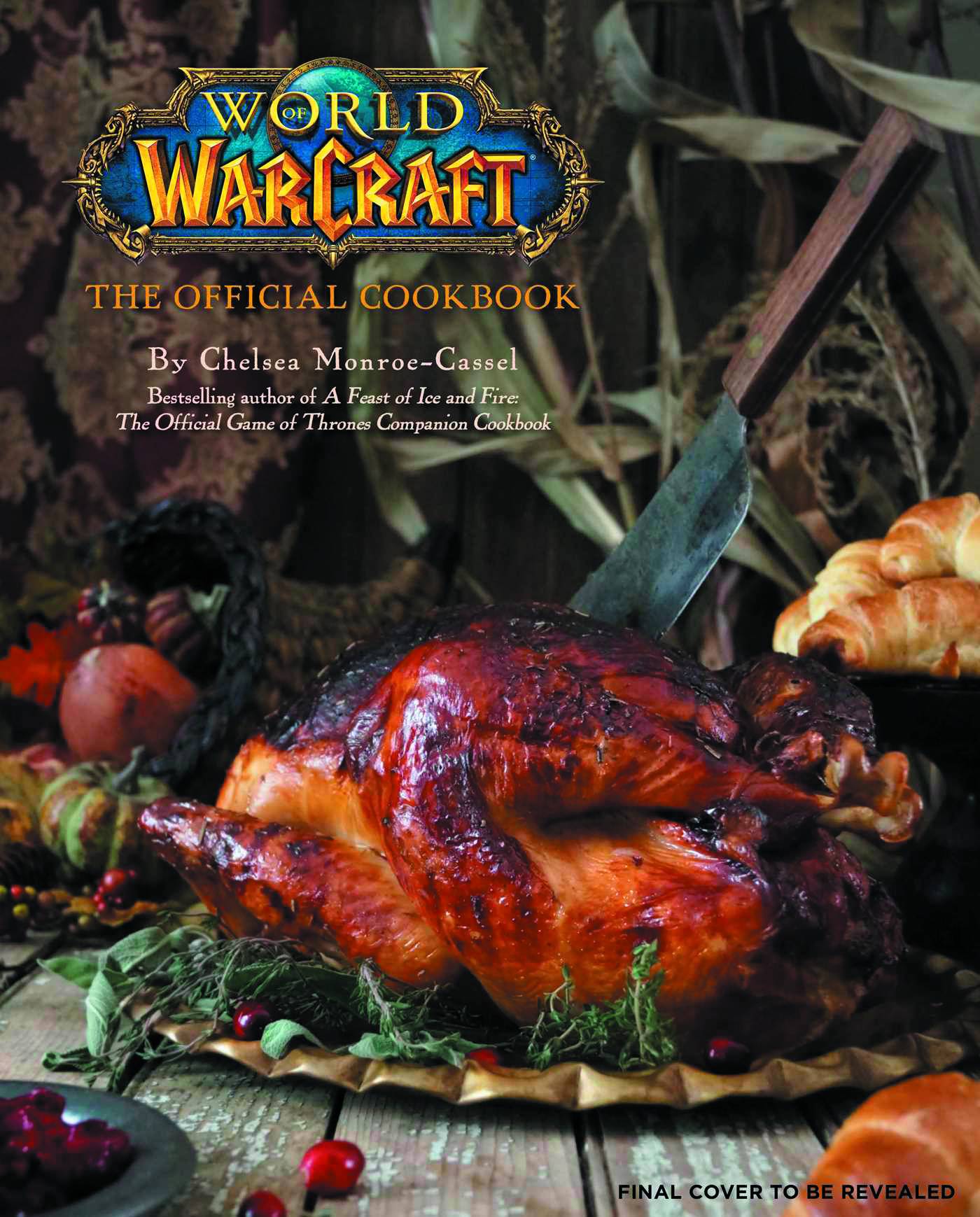 World of Warcraft Official Cookbook Hardcover