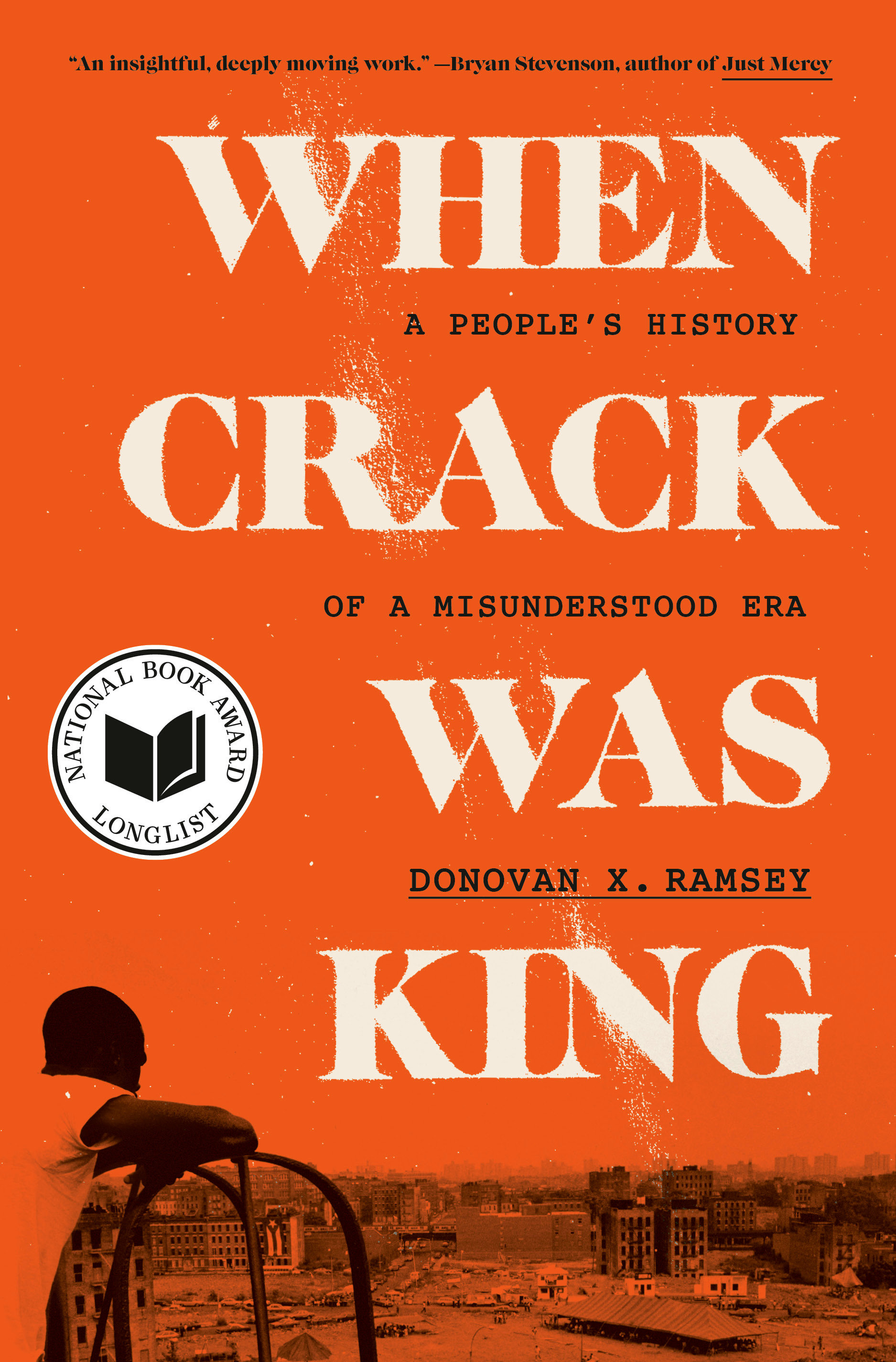 When Crack Was King (Hardcover Book)