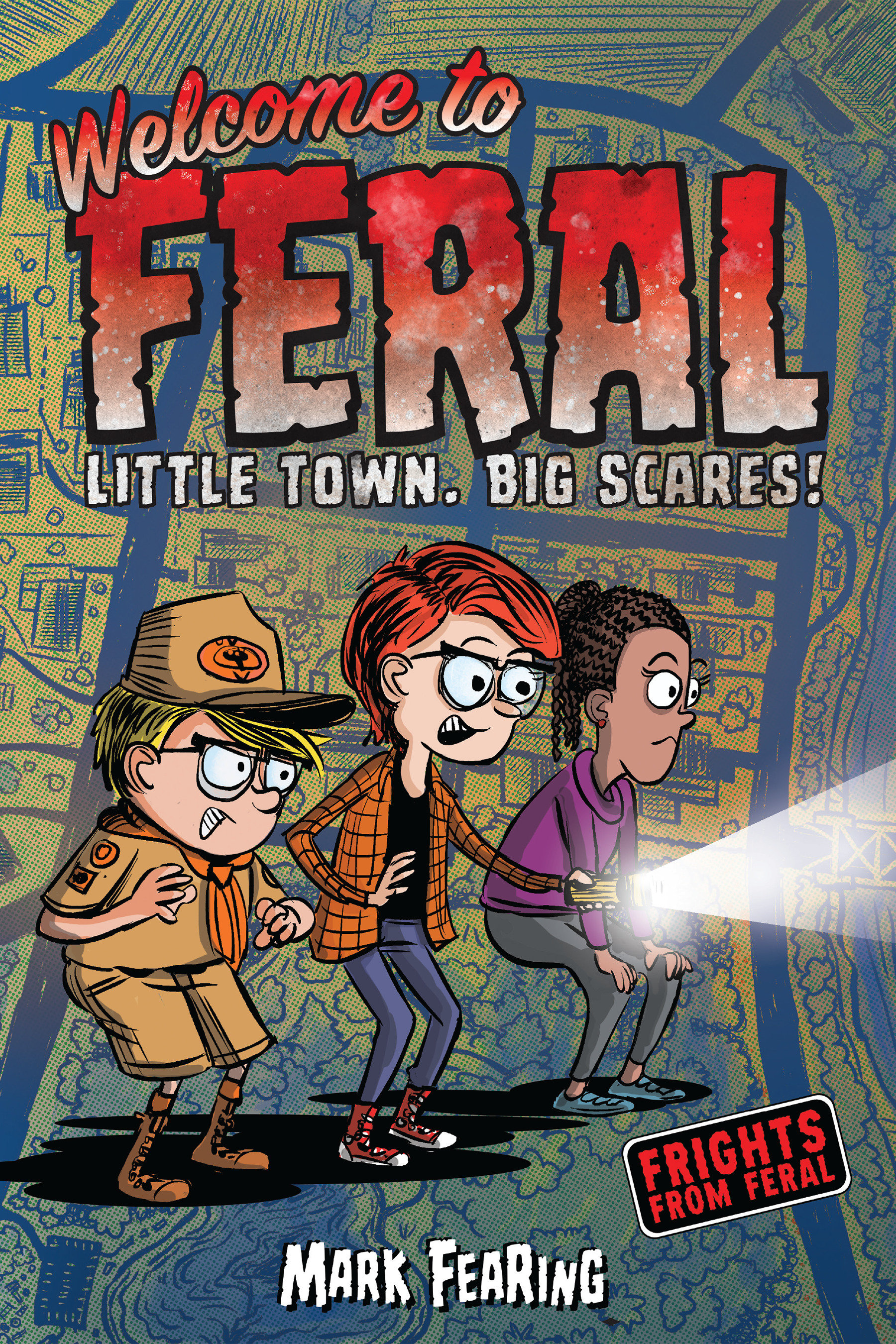 Welcome To Feral Hardcover Volume 1