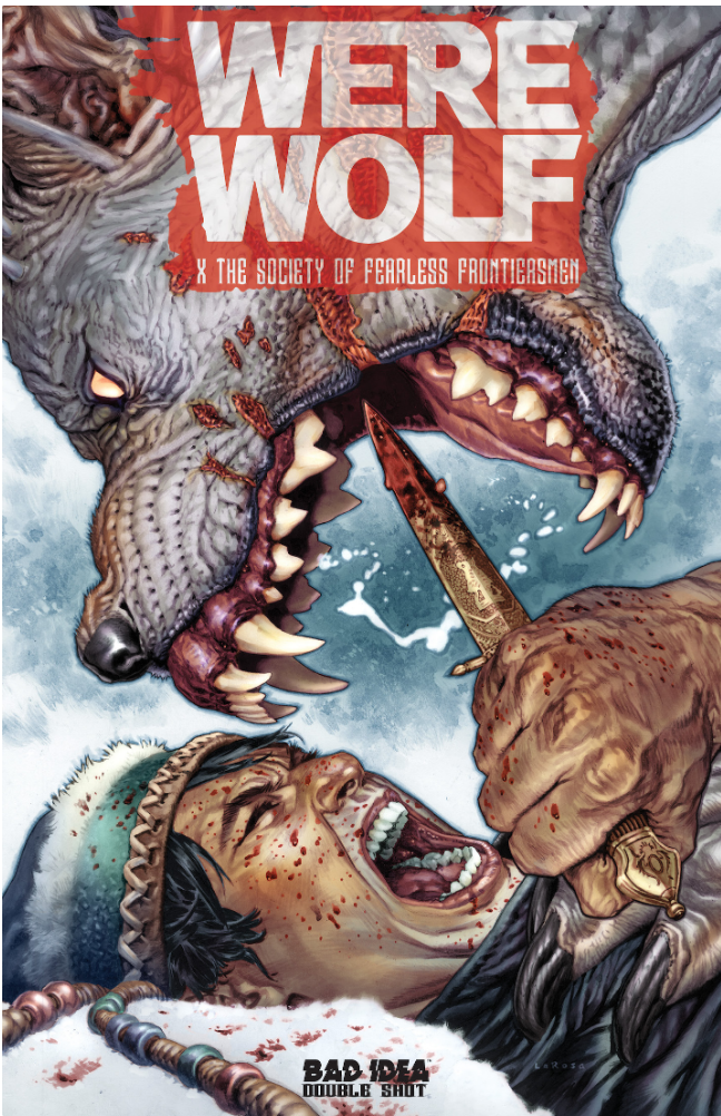 Werewolf X The Society of Fearless Frontiersmen #1