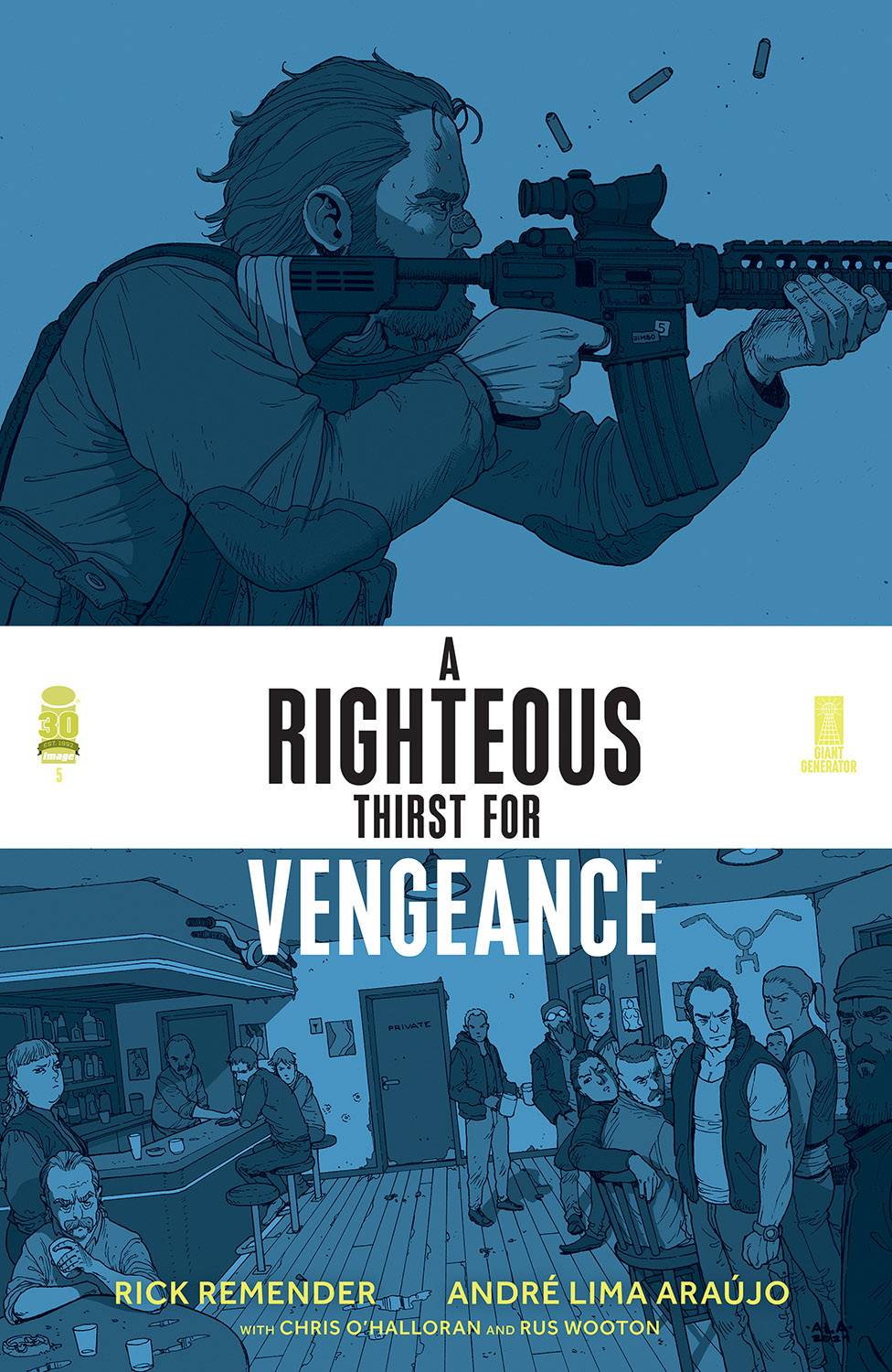 A Righteous Thirst For Vengeance #5 (Mature)