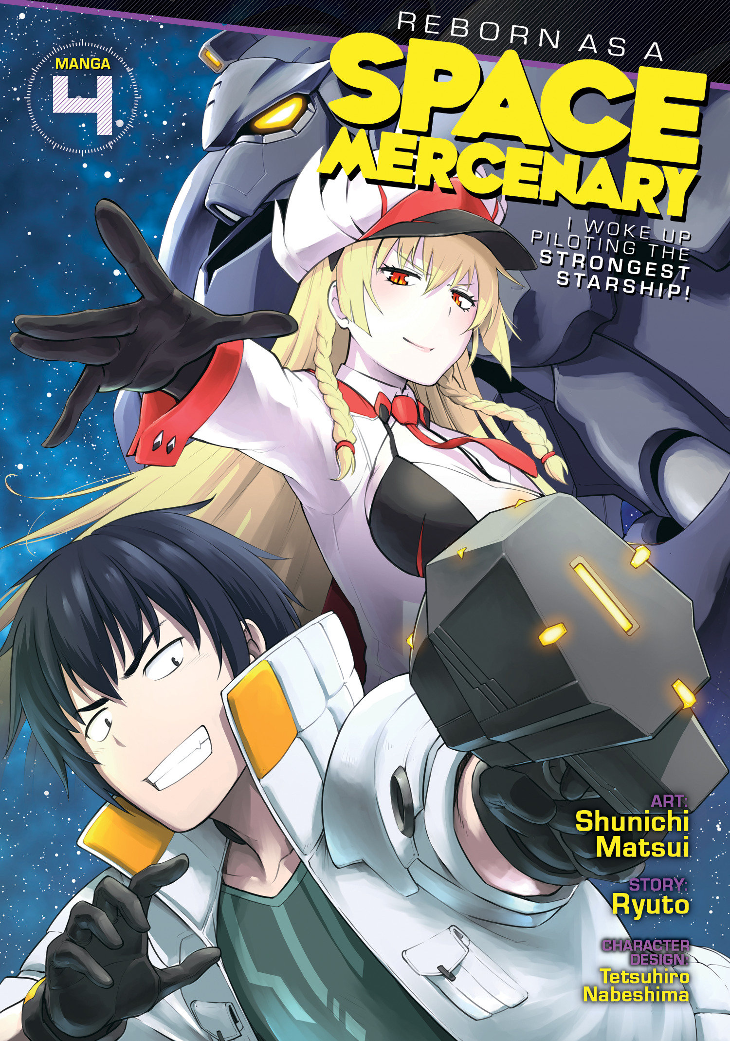 Reborn as a Space Mercenary: I Woke Up Piloting the Strongest Starship! Manga Volume 4