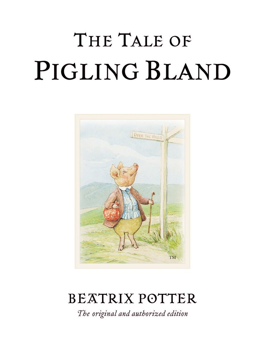 The Tale Of Pigling Bland (Hardcover Book)