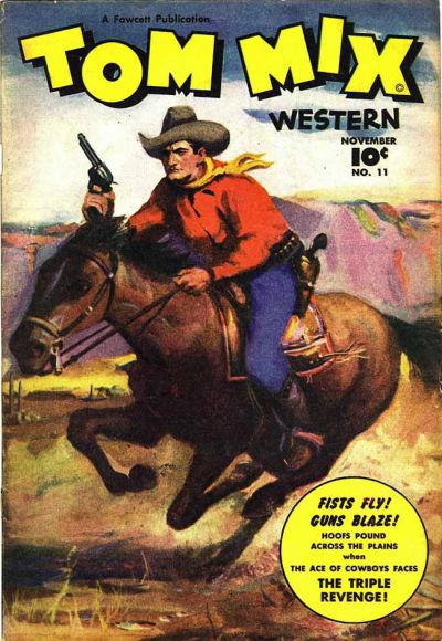 Tom Mix Western #11 - Vg/Fn 5.0