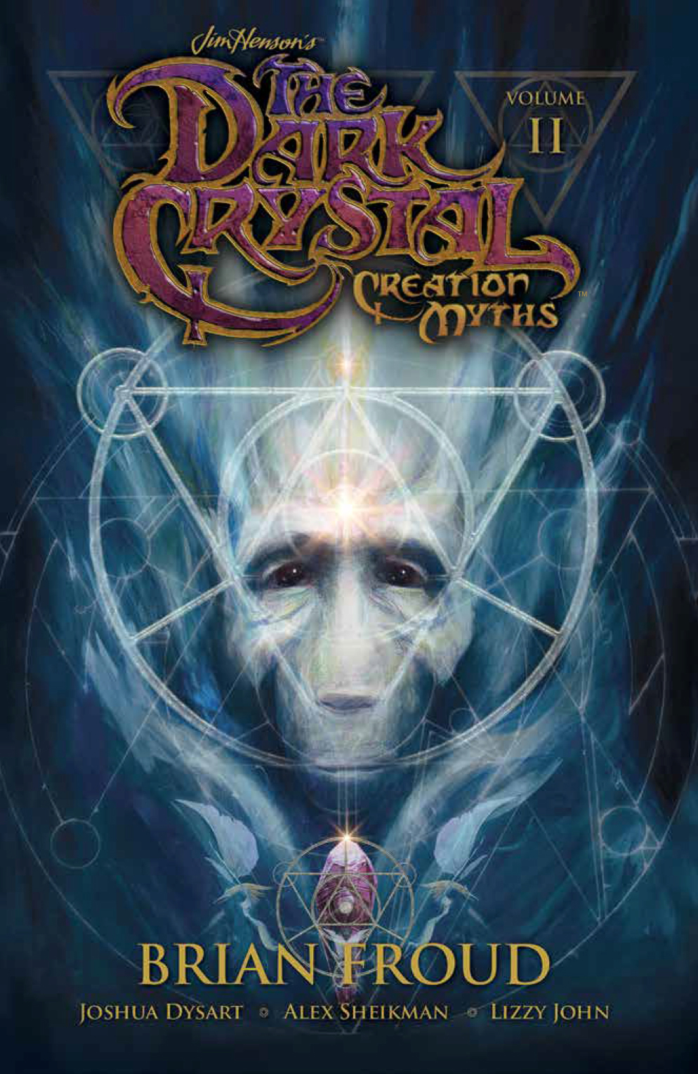 Jim Henson Dark Crystal Graphic Novel Volume 2 Creation Myths