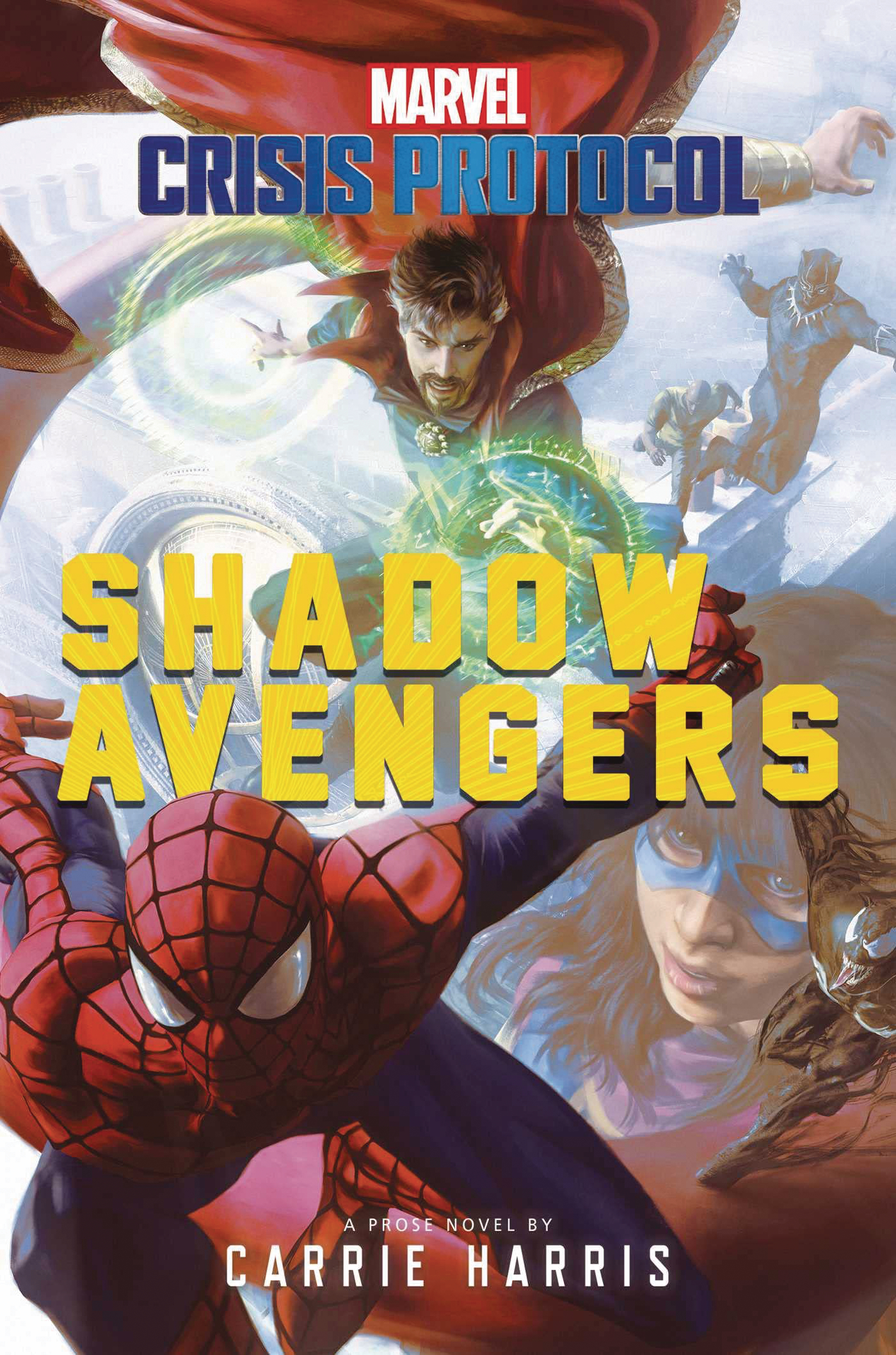 Marvel Crisis Protocol Novel Soft Cover #2 Shadow Avengers