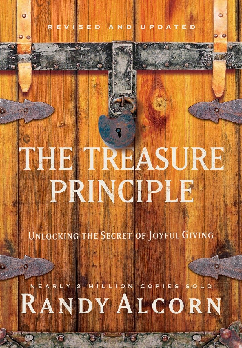 The Treasure Principle, Revised And Updated (Hardcover Book)