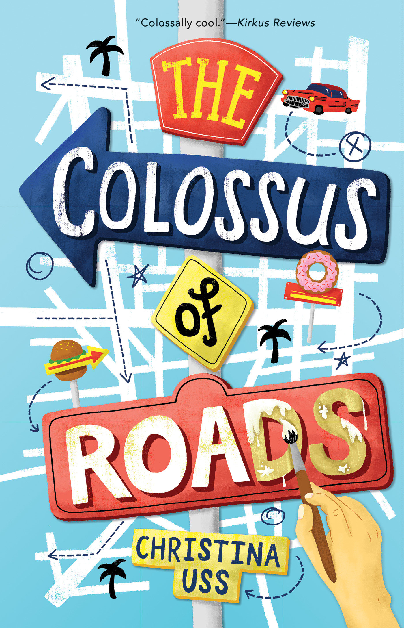 The Colossus Of Roads (Hardcover Book)