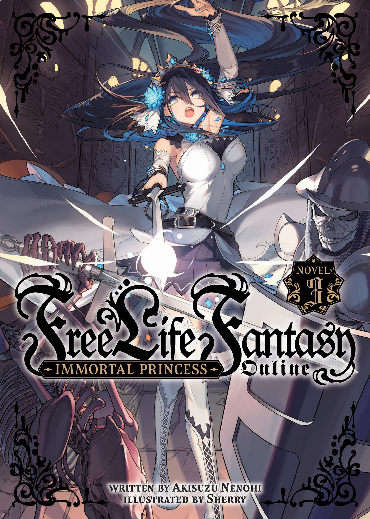 Free Life Fantasy Online: Immortal Princess Light Novel Volume 3