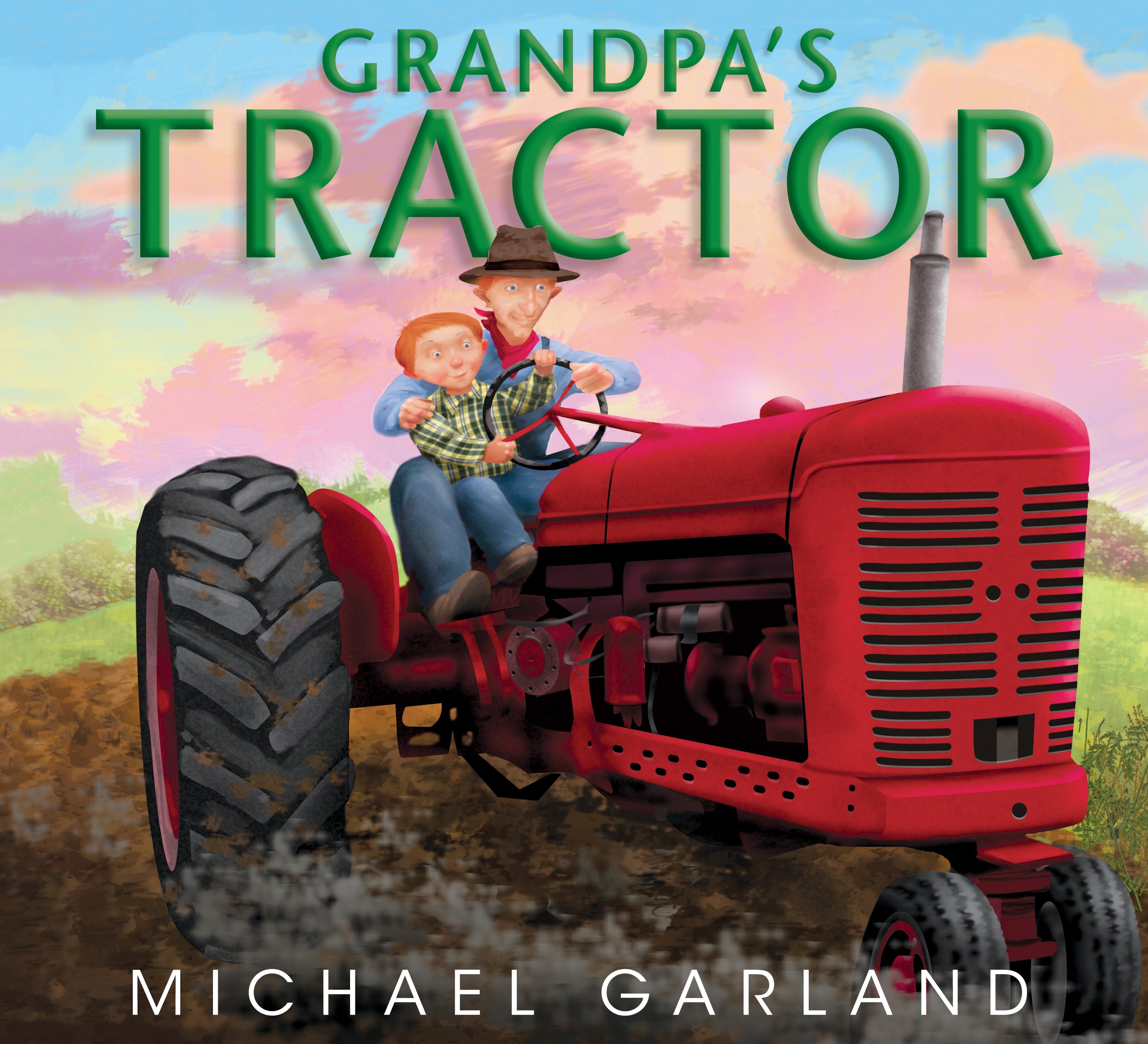Grandpa'S Tractor (Hardcover Book)