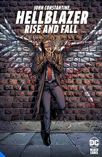 Hellblazer Rise & Fall Hardcover