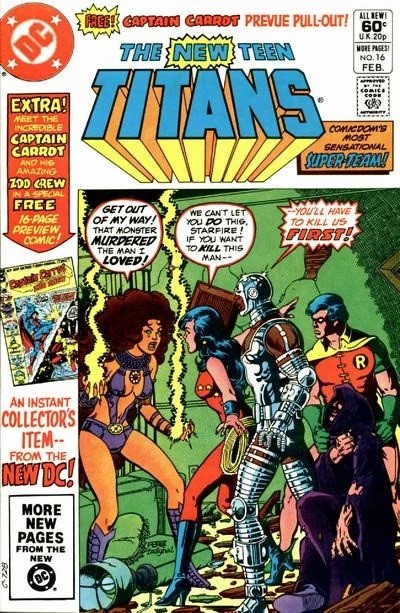 New Teen Titans #16 February, 1982. 