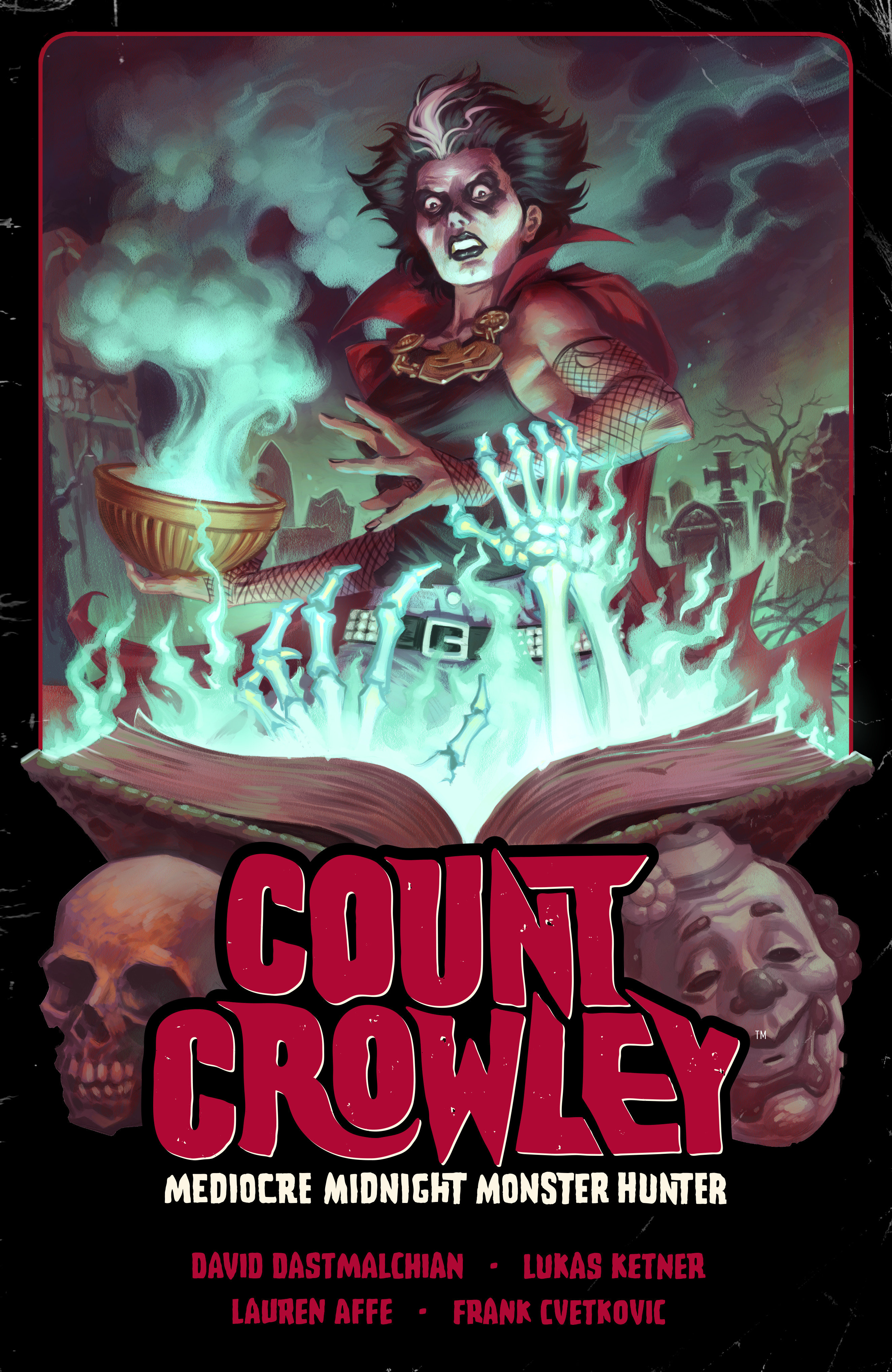 Count Crowley Graphic Novel Volume 3 Mediocre Midnight Monster Hunter