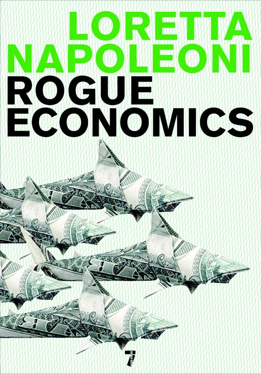 Rogue Economics (Hardcover Book)