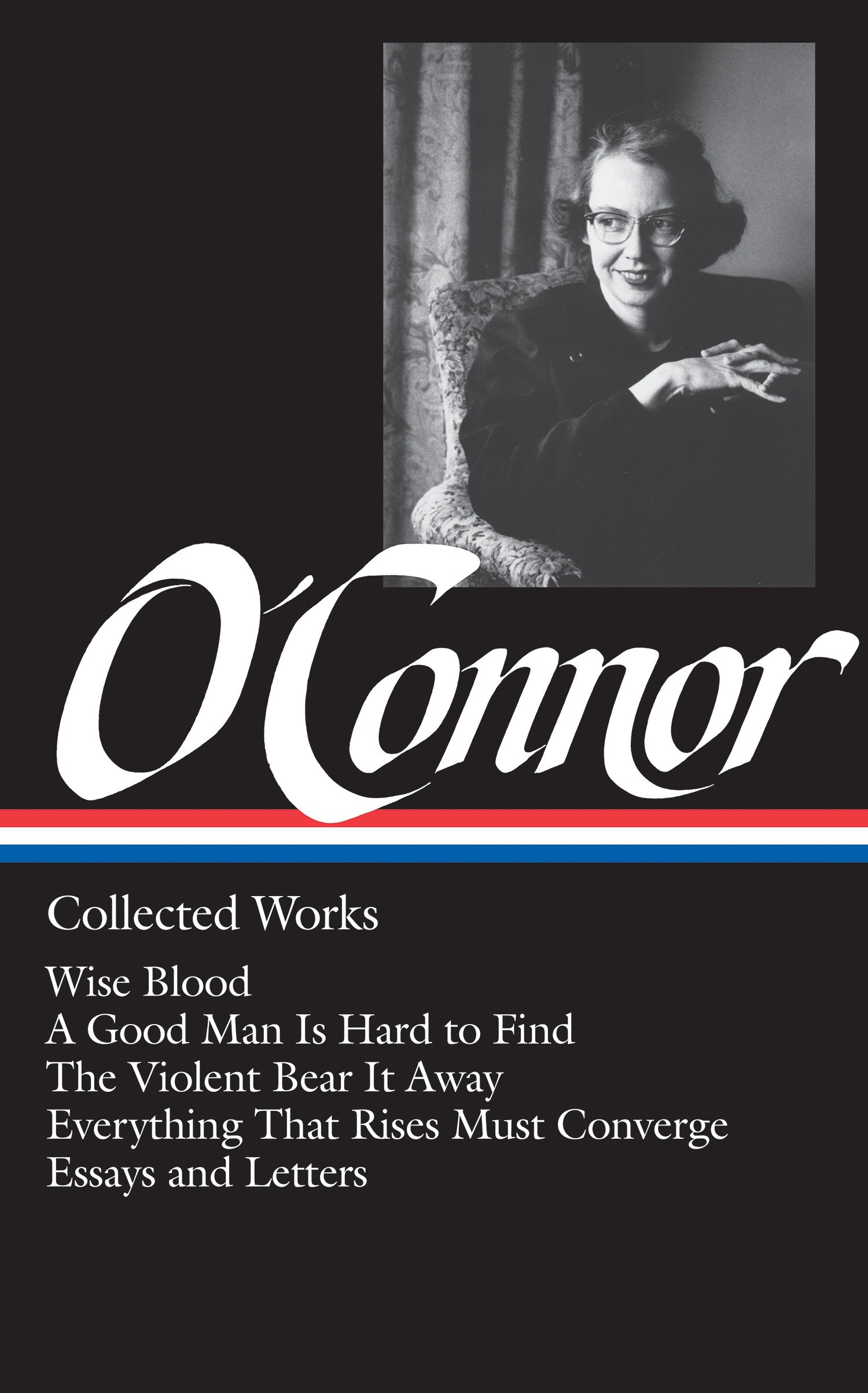 Flannery O'Connor: Collected Works (Loa #39) (Hardcover Book)