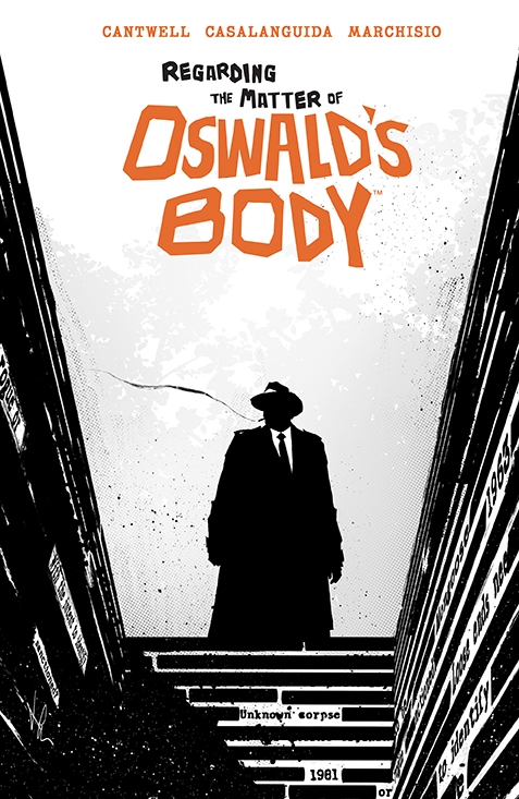 Regarding the Matter of Oswalds Body Graphic Novel