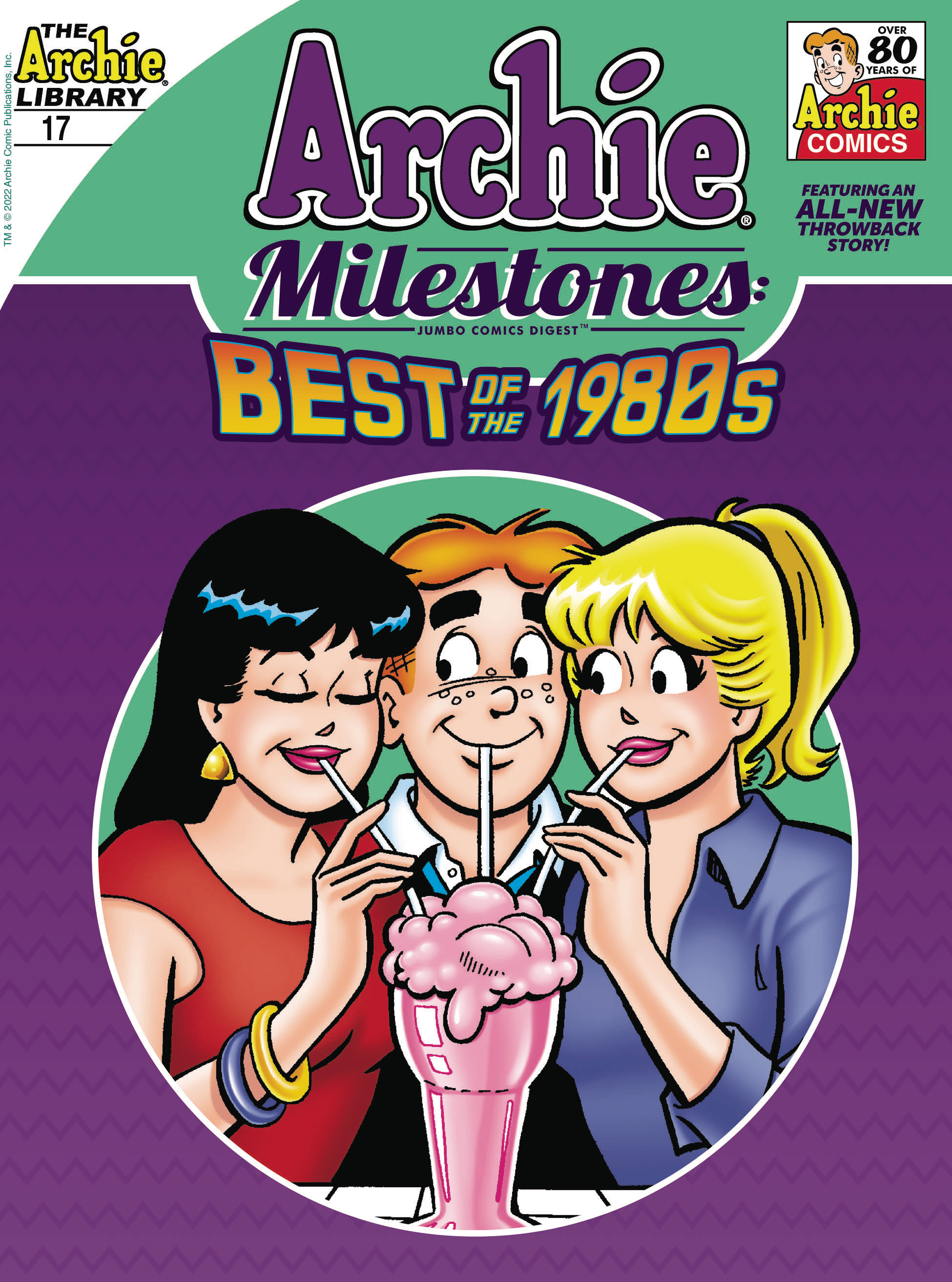 Archie Milestones Jumbo Digest #17 Best of 80's