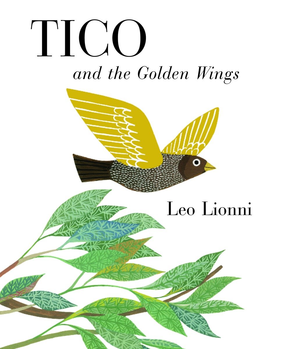 Tico and the Golden Wings (Hardcover Book)