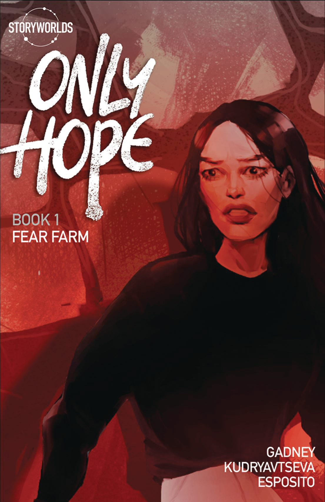 Only Hope Graphic Novel Book 1 Fear Farm