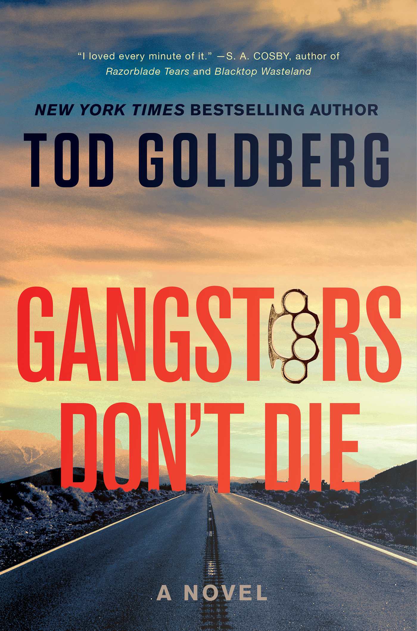 Gangsters Don'T Die (Hardcover Book)