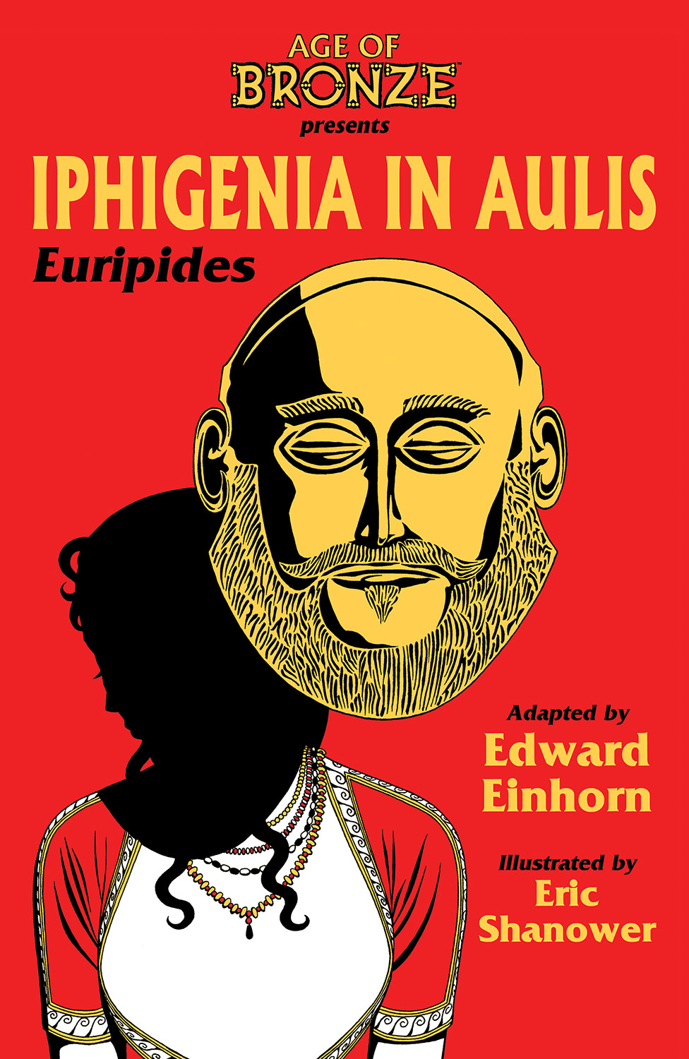 Iphigenia In Aulis Graphic Novel (Age of Bronze)