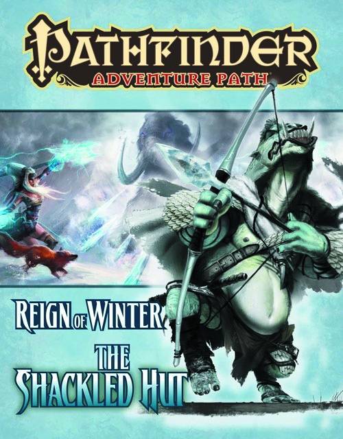Pathfinder Adventure Path Reign of Winter Part 2 Shackled Hut