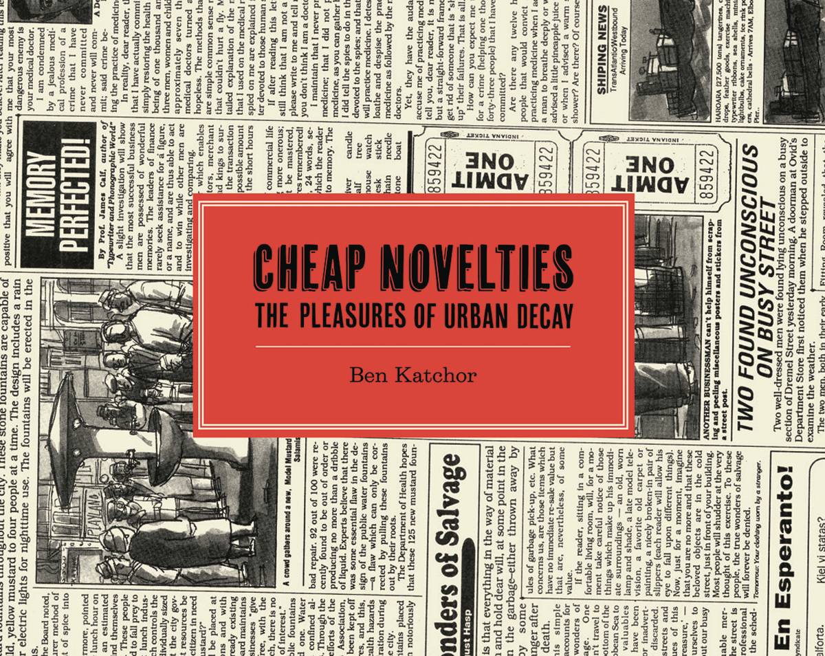 Cheap Novelties Pleasures of Urban Decay Hardcover
