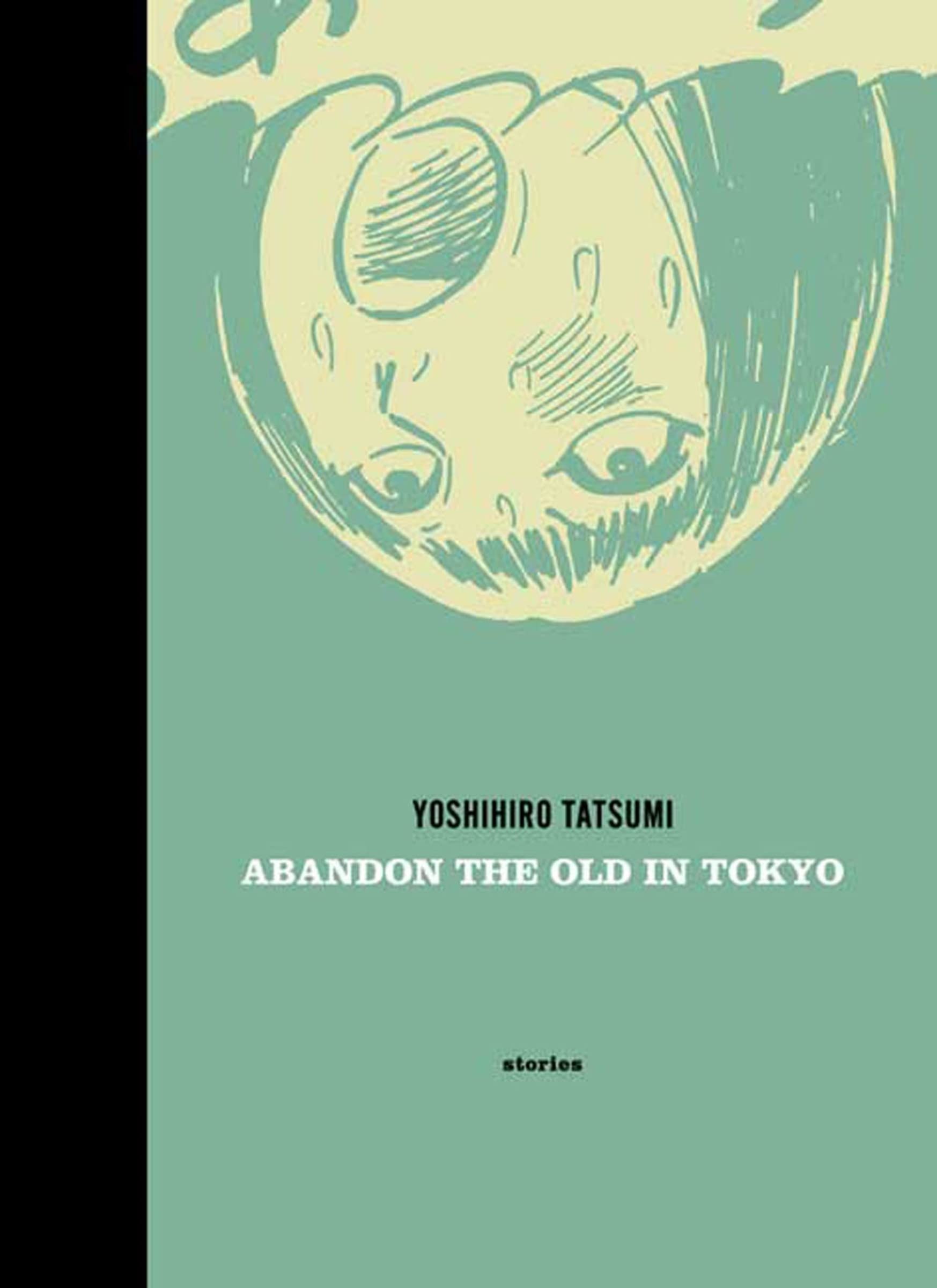 Abandon the Old In Tokyo Hardcover