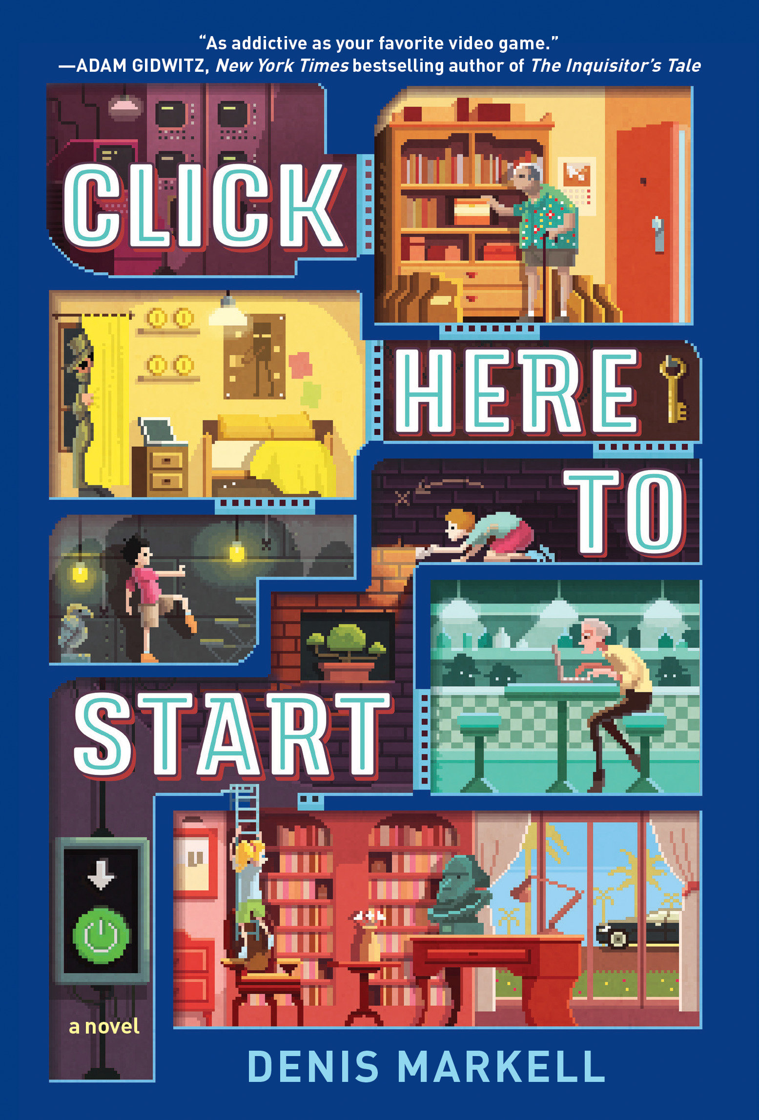 Click Here To Start (A Novel)