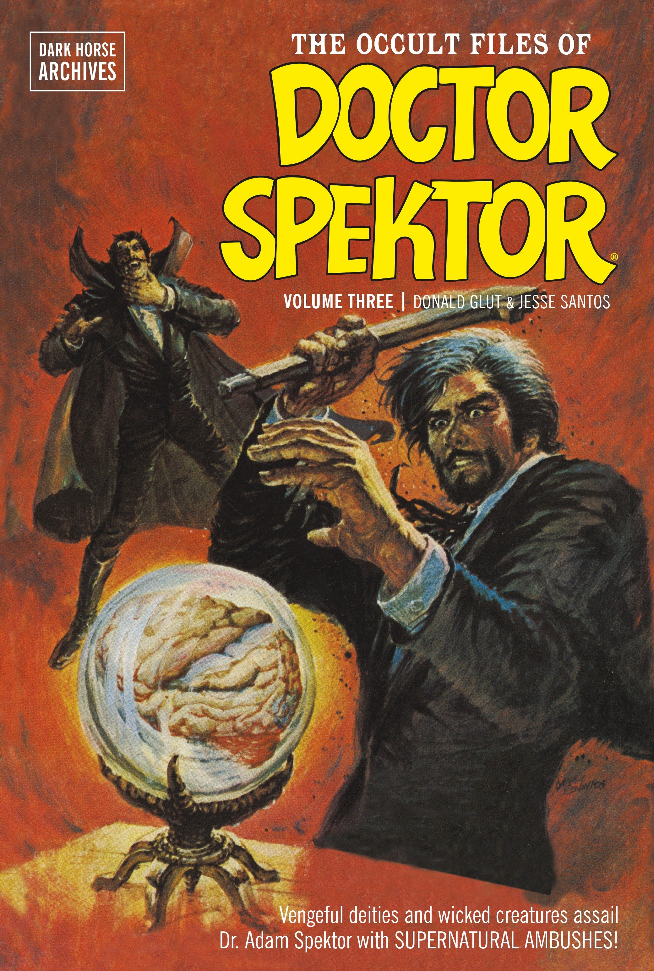 Occult Files Doctor Spektor Archives Hardcover Volume 3