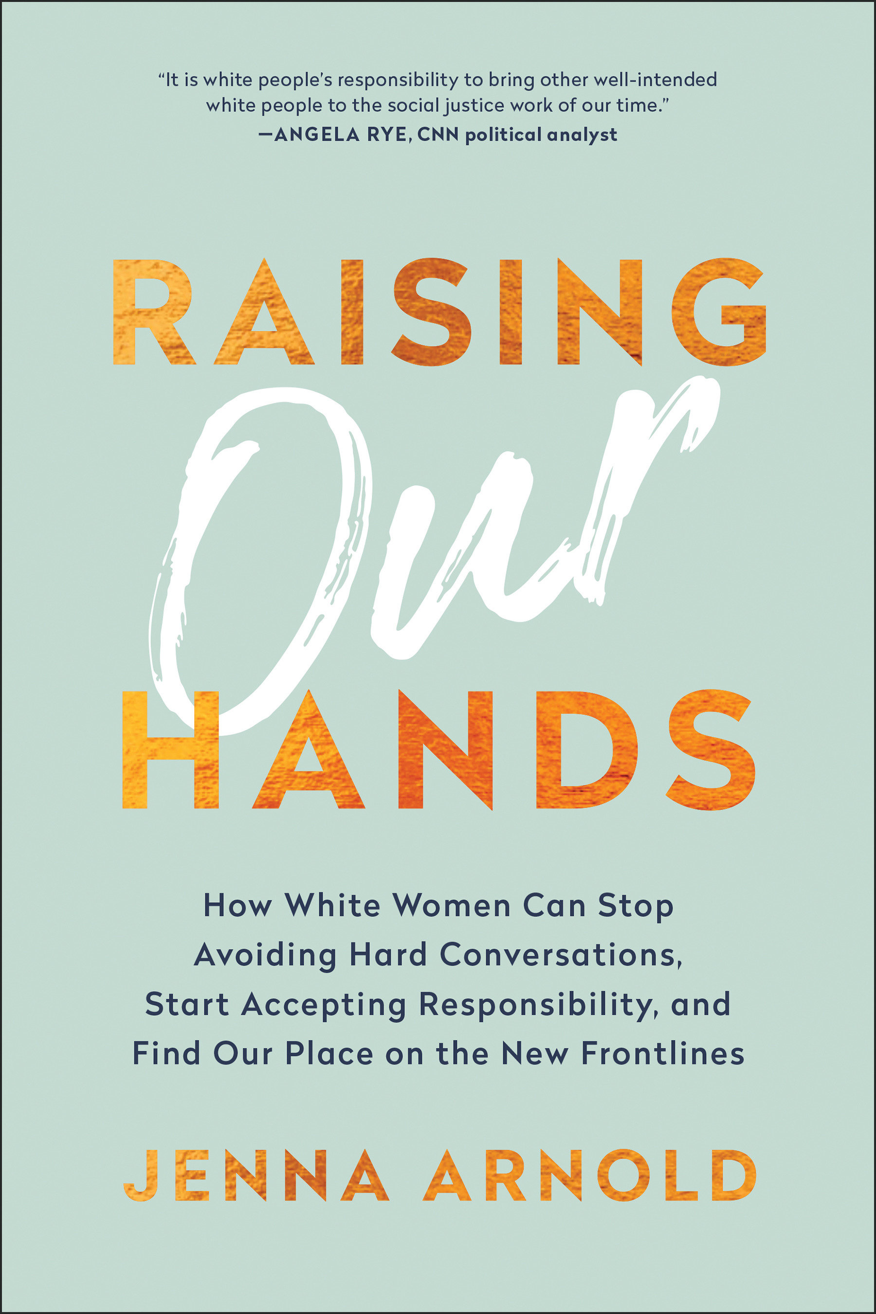 Raising Our Hands (Hardcover Book)