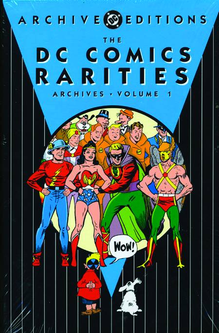 DC Comics Rarities Archives Hardcover Volume 1
