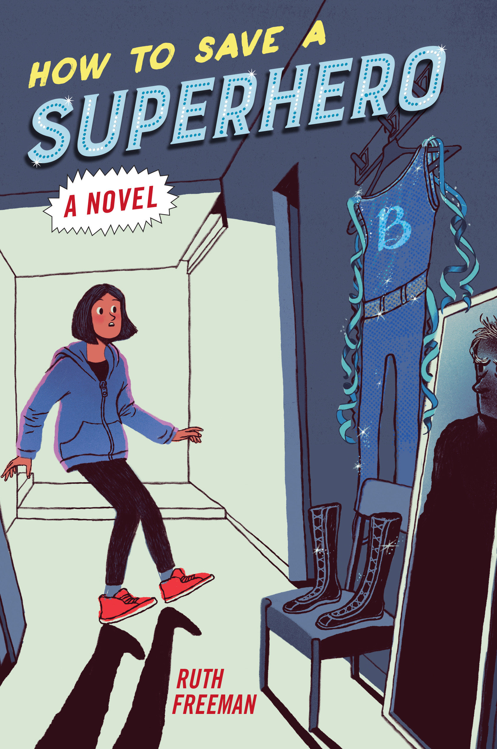 How To Save A Superhero (Hardcover Book)