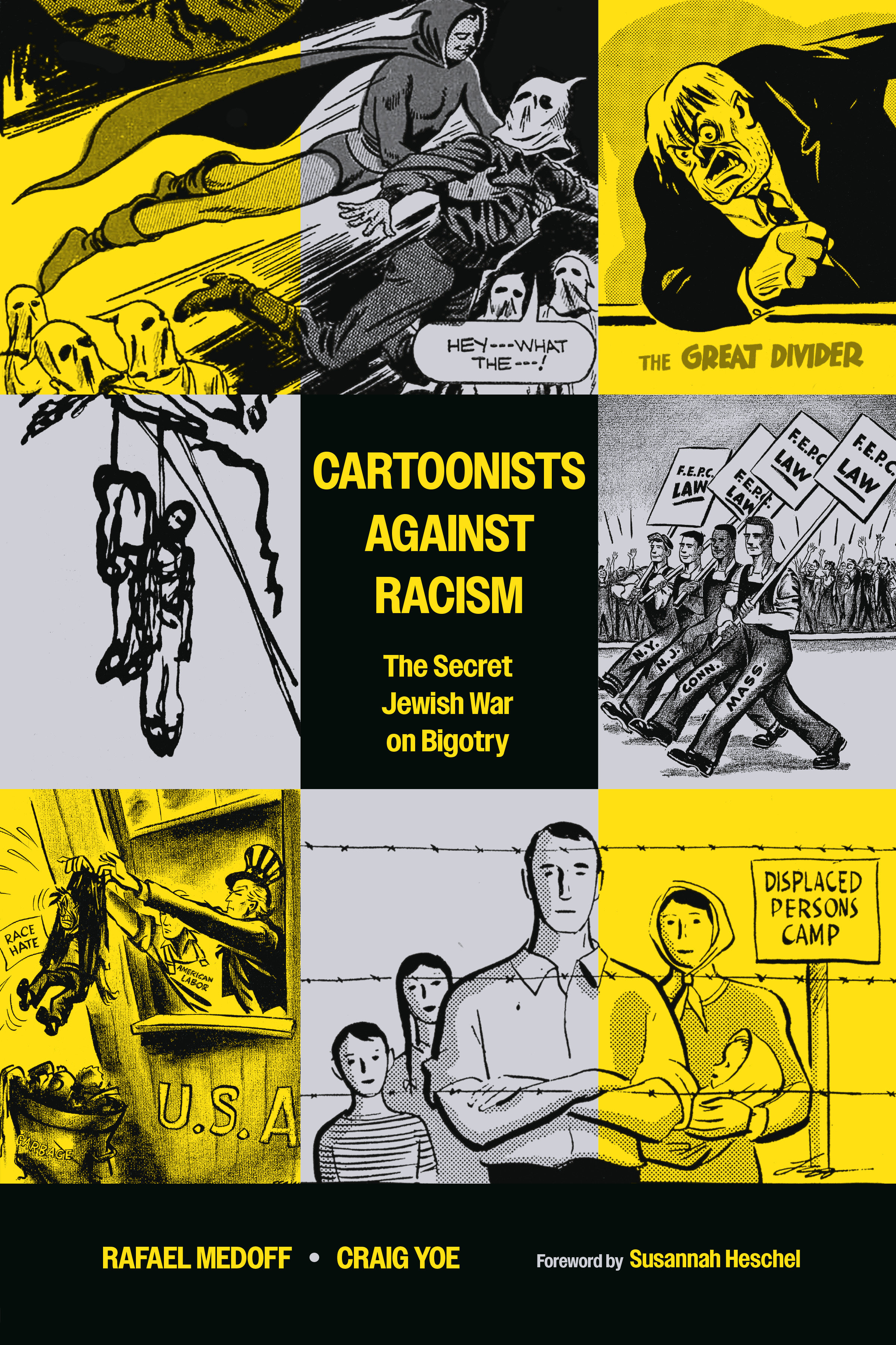 Cartoonists Against Racism: The Secret Jewish War On Bigotry Graphic Novel
