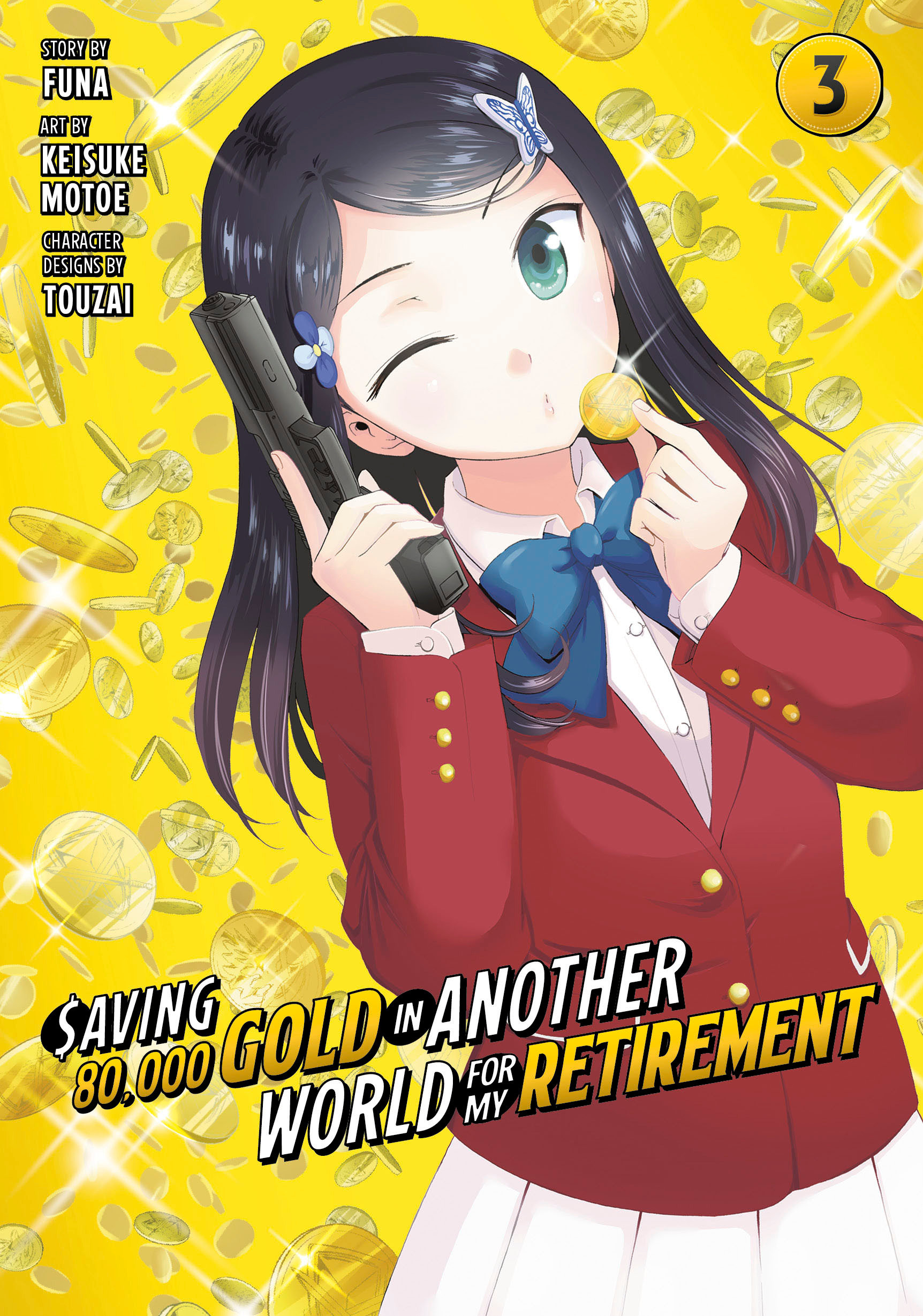 Saving 80,000 Gold in Another World for My Retirement Manga Volume 3