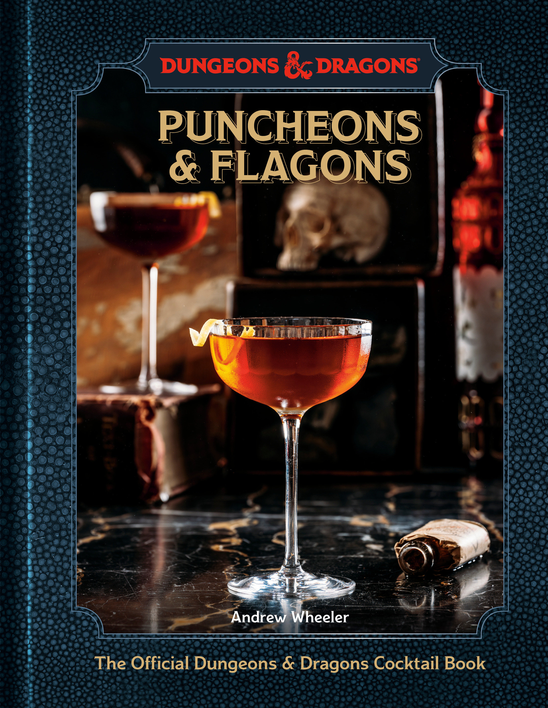 Puncheons & Flagons Official Dungeons & Dragons Cocktail Book Hardcover