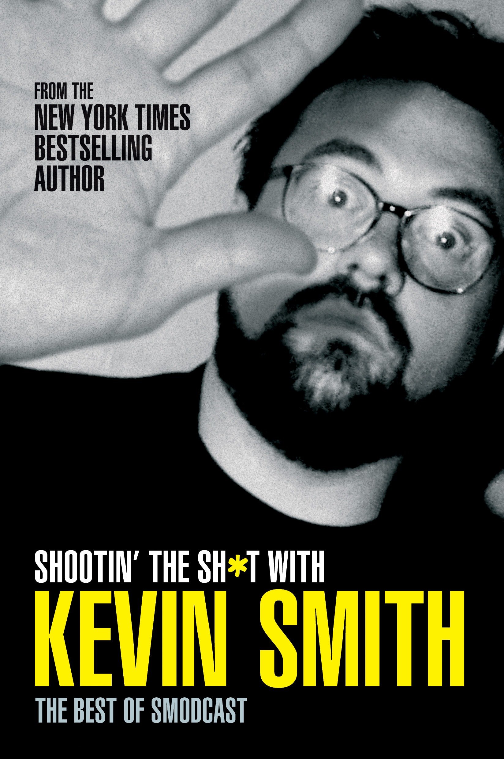 Shootin The Sh*t With Kevin Smith Soft Cover