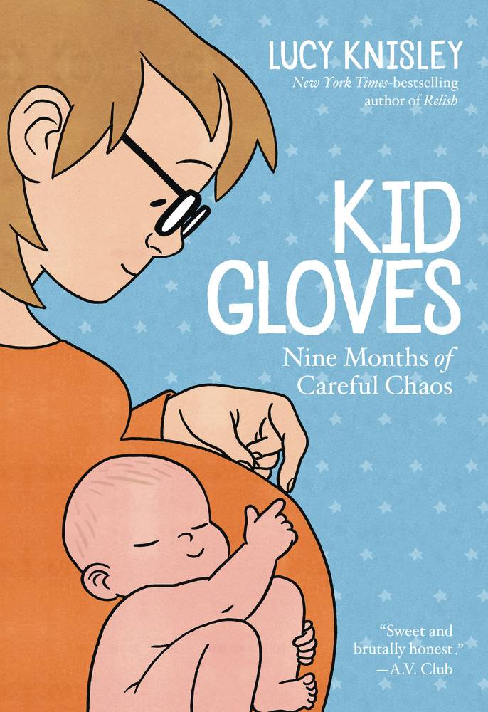 Kid Gloves Nine Months of Careful Chaos Graphic Novel