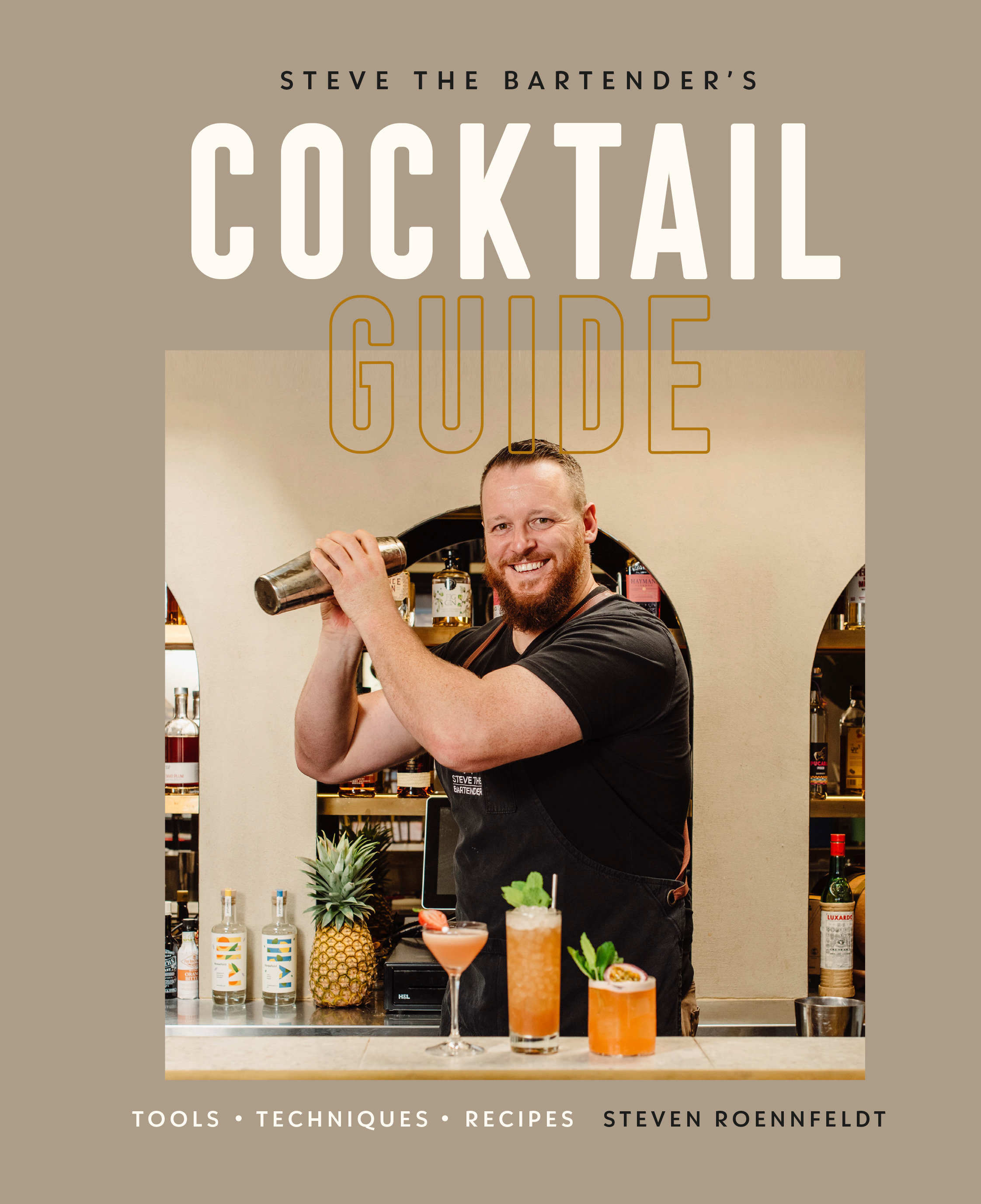 Steve The Bartender'S Cocktail Guide (Hardcover Book)