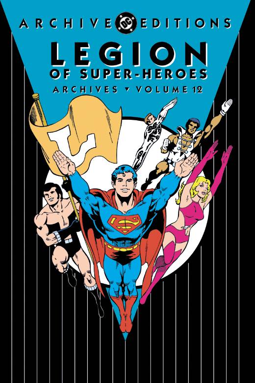 Legion of Super Heroes Archives Hardcover Volume 12