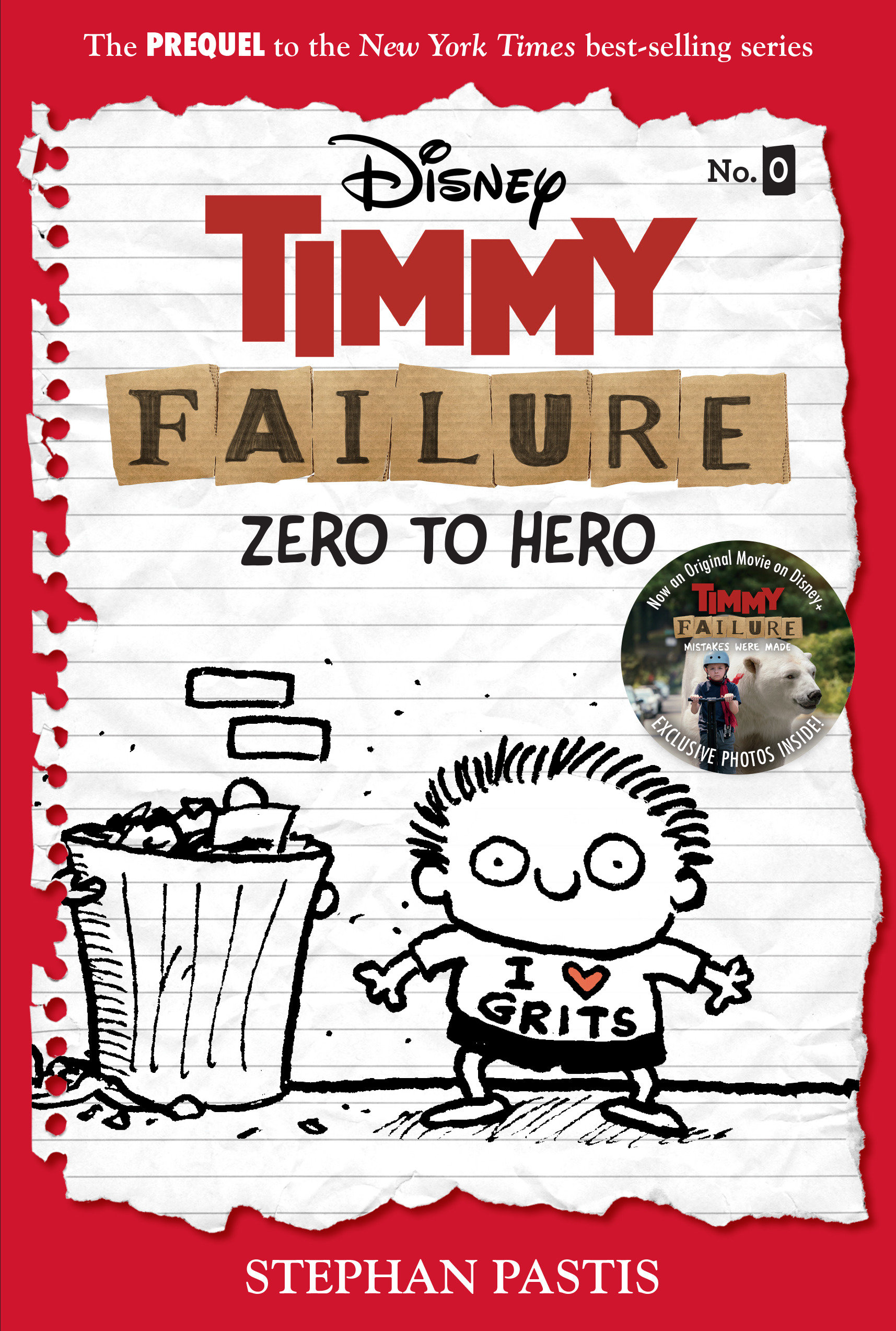 Timmy Failure: Zero To Hero-Timmy Failure Prequel (Hardcover Book)