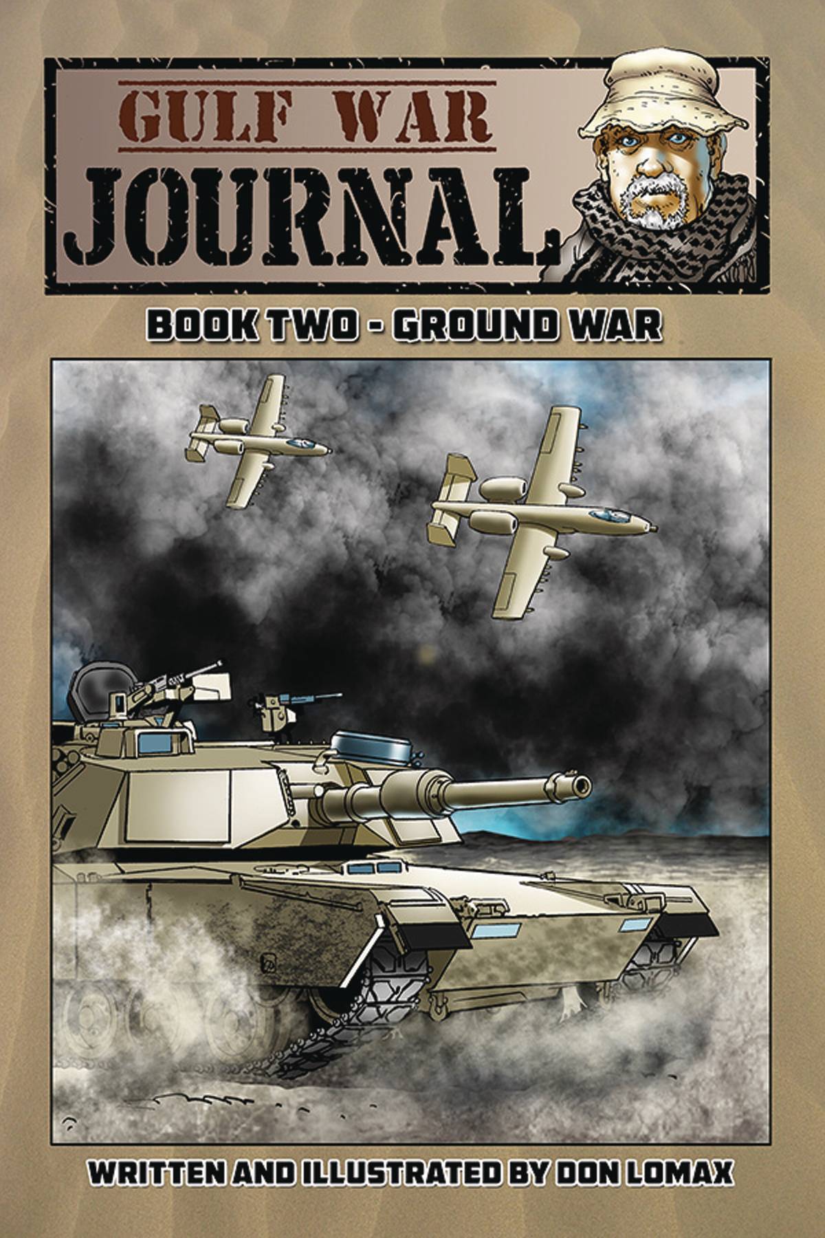 Gulf War Journal Graphic Novel Volume 2