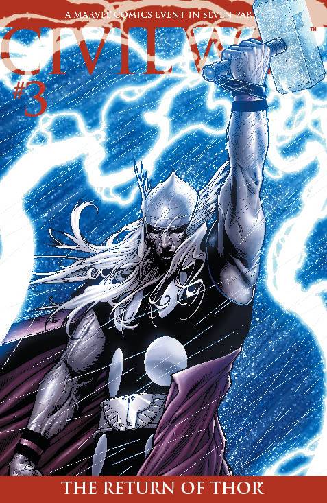 Civil War #3 (2006) 2nd Print Thor Returns Cover