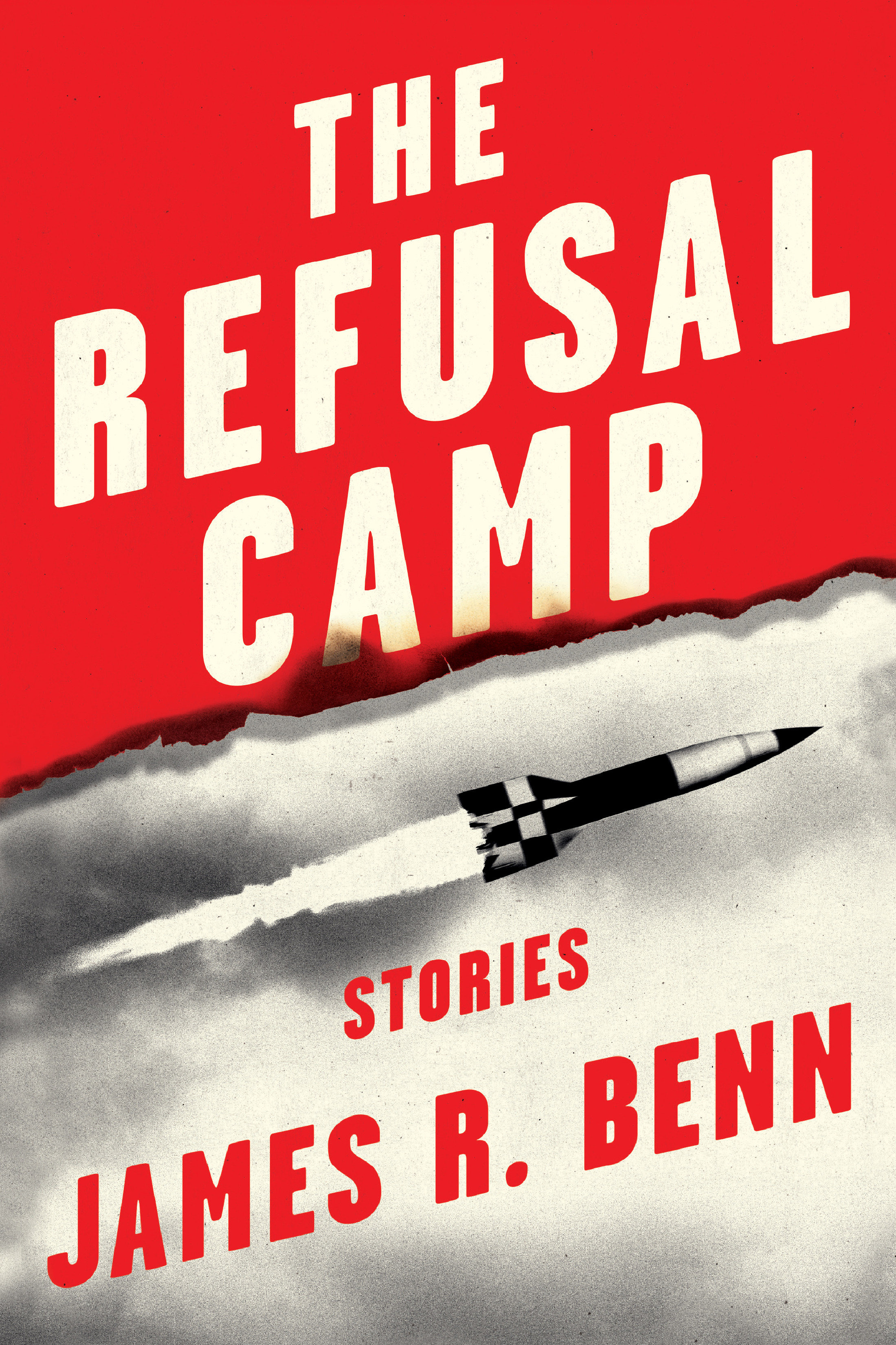 The Refusal Camp (Hardcover Book)