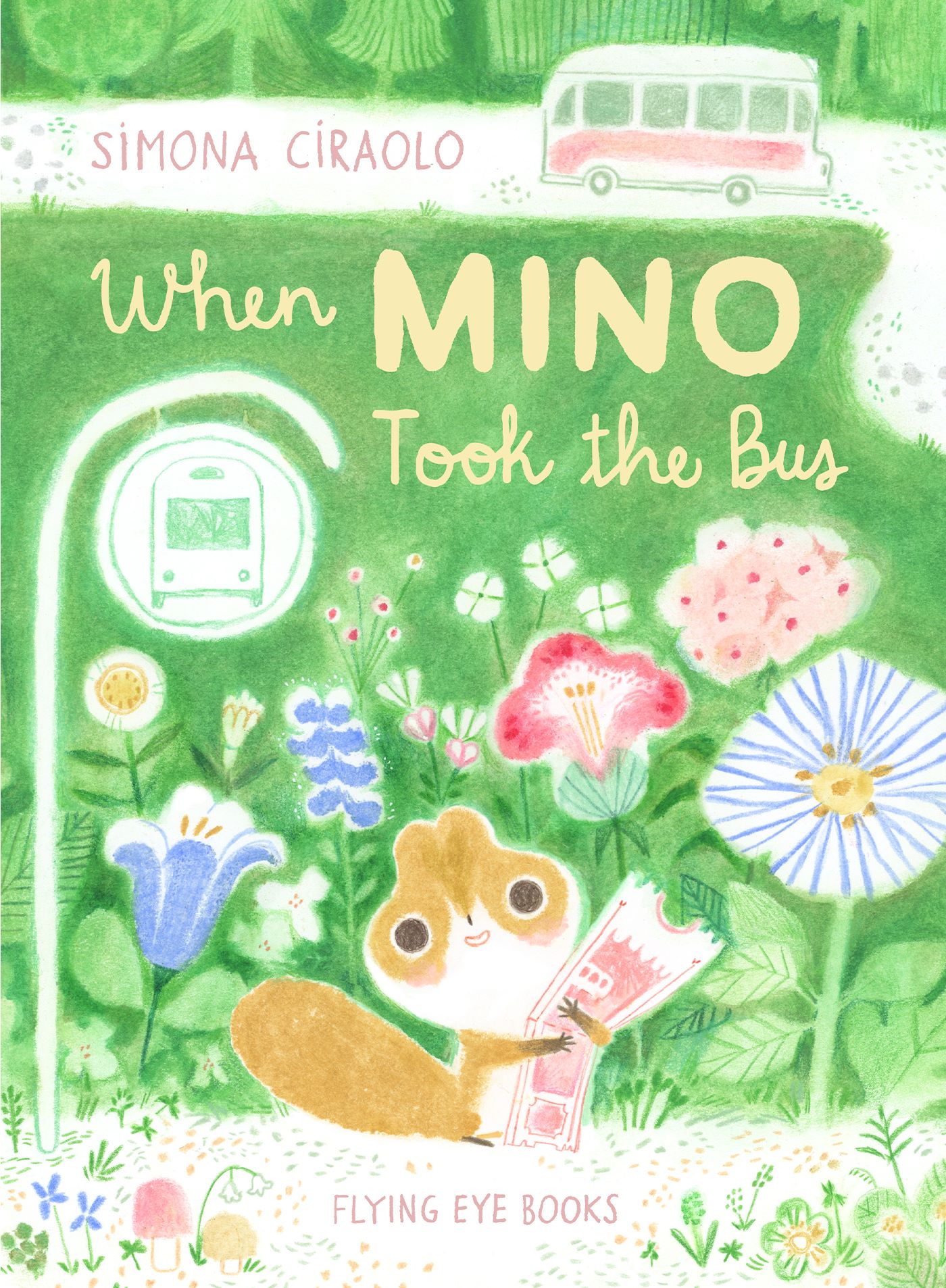 When Mino Took The Bus Hardcover