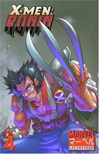 Marvel Mangaverse Graphic Novel Volume 4 X-Men Ronin