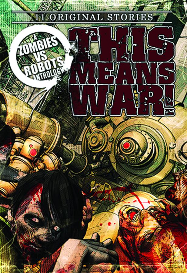 Zombies Vs Robots This Means War Prose Soft Cover