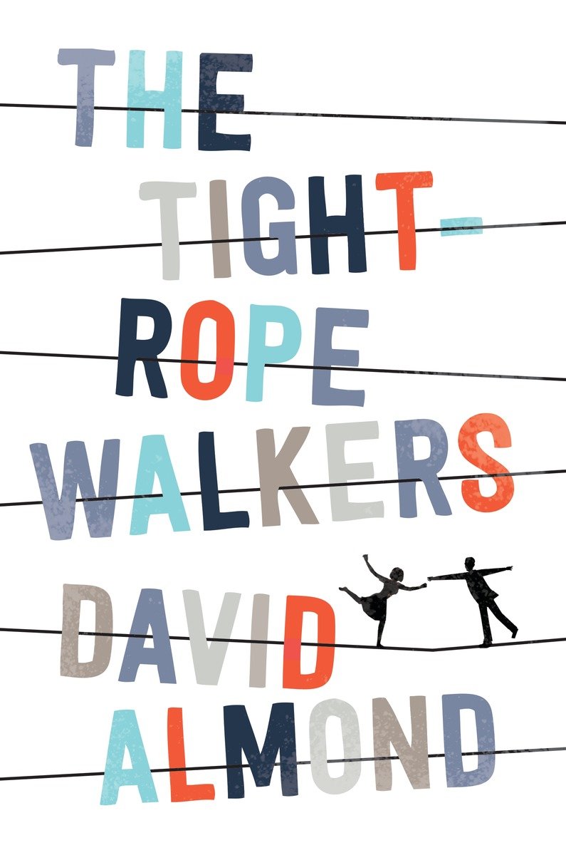 The Tightrope Walkers (Hardcover Book)