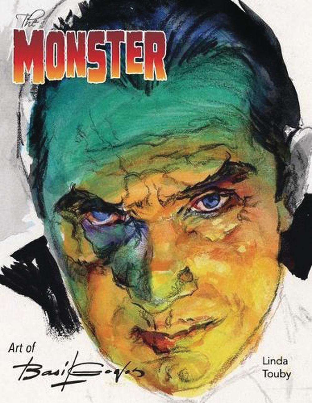 Monster Art of Basil Gogos 2nd Edition Hardcover With Dustjacket