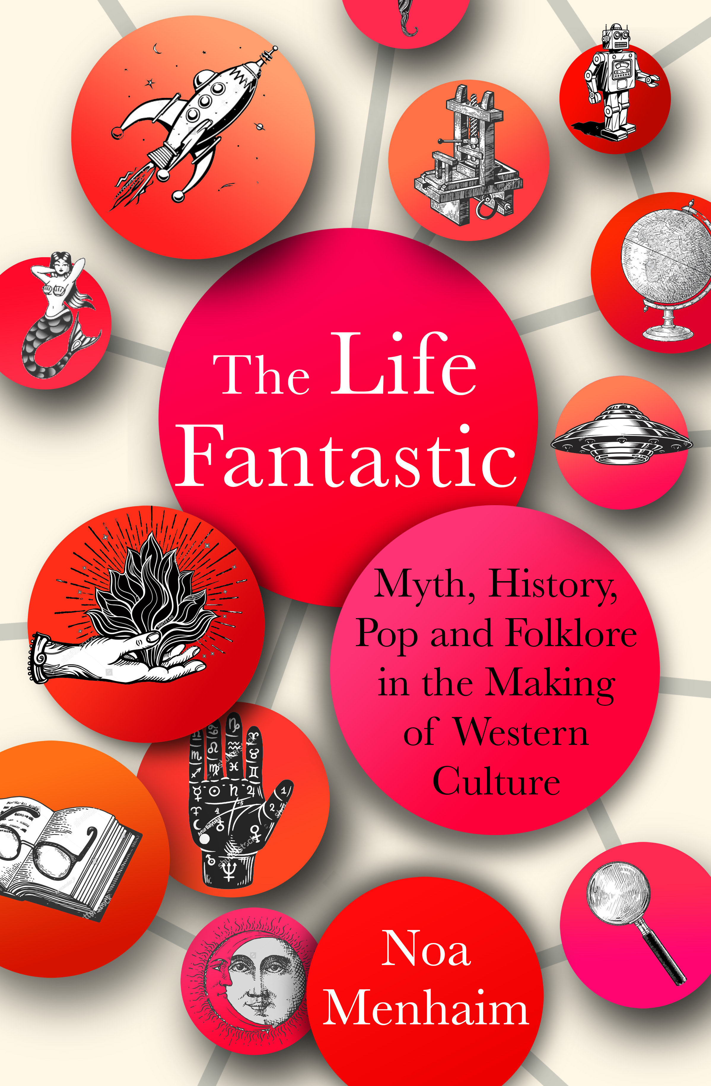 The Life Fantastic (Hardcover Book)